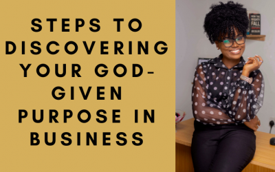 HBE16: Steps to Discovering Your God-Given Purpose In Business