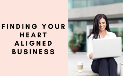 HBE12: Finding Your Heart Aligned Business