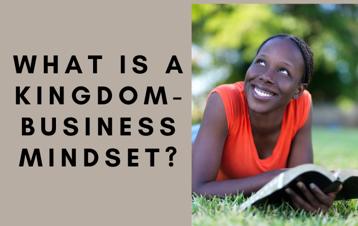 kingdom business mindset