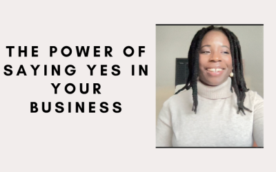 HBE31: The Power of Saying Yes In Your Business